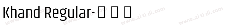 Khand Regular字体转换